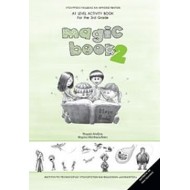 MAGIC BOOK 2 Γ' ΔΗΜΟΤΙΚΟΥ A1 LEVEL ACTIVITY BOOK FOR THE 3rd GRADE